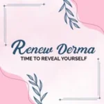 Renew Derma Skin & Hair Clinic